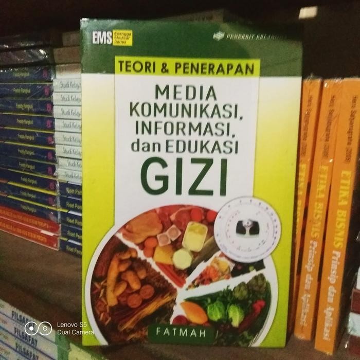 

Buku Media Komunikasi, Informasi,Dan Edukasi Gizi by Fatimah