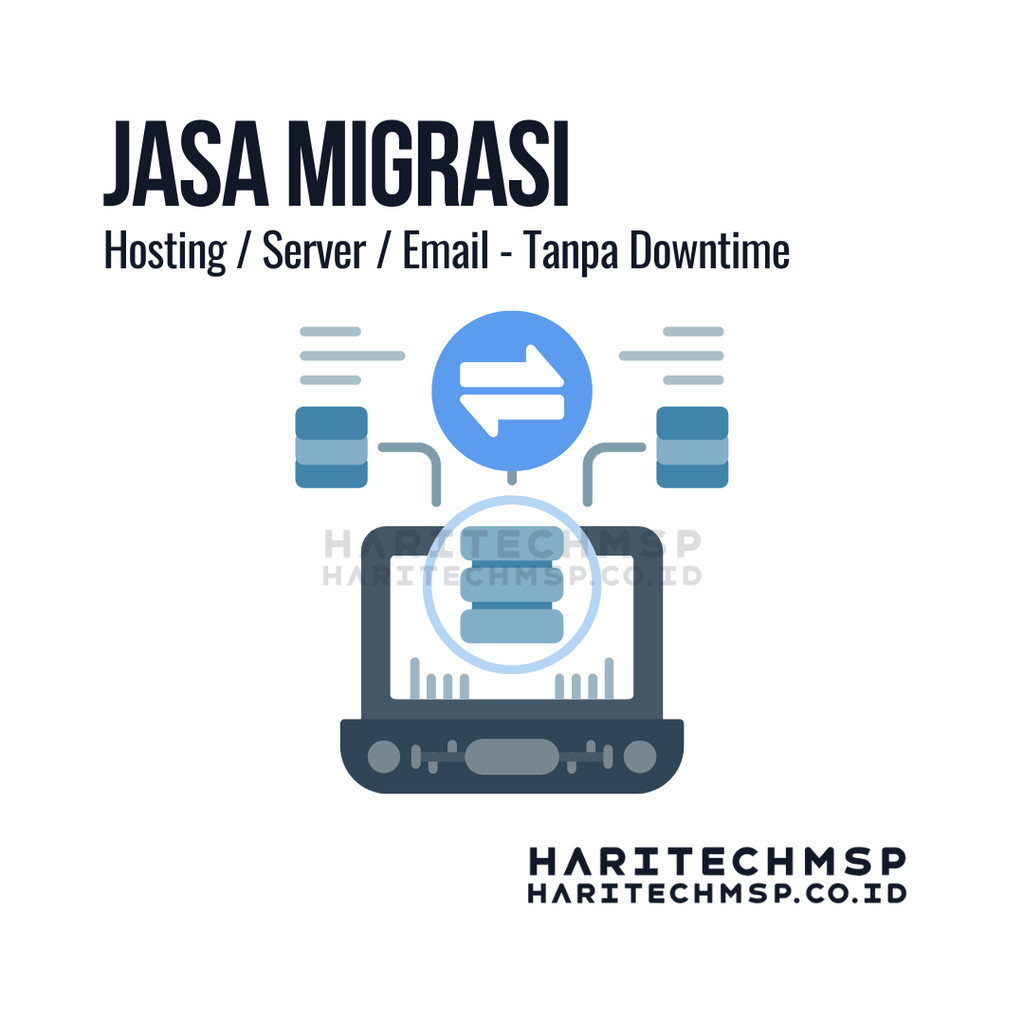Jasa Migrasi Hosting / Server / Email - Tanpa Downtime
