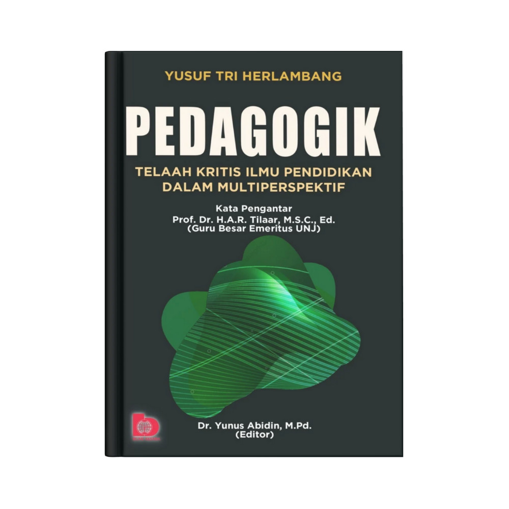 Buku Pedagogik: Telaah Kritis Ilmu Pendidikan dalam multiperspektif