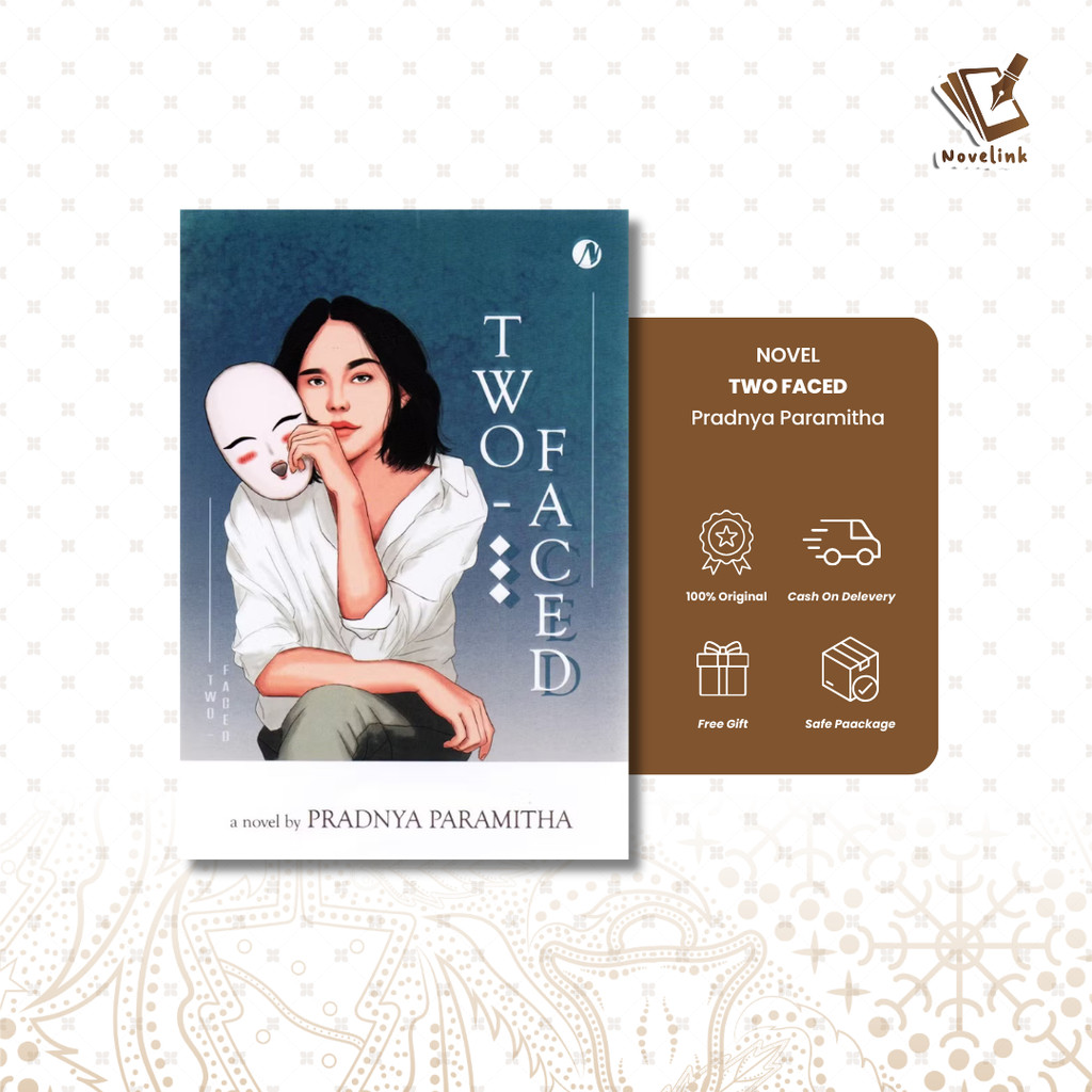 Novel - Two Faced by Pradnya Paramitha