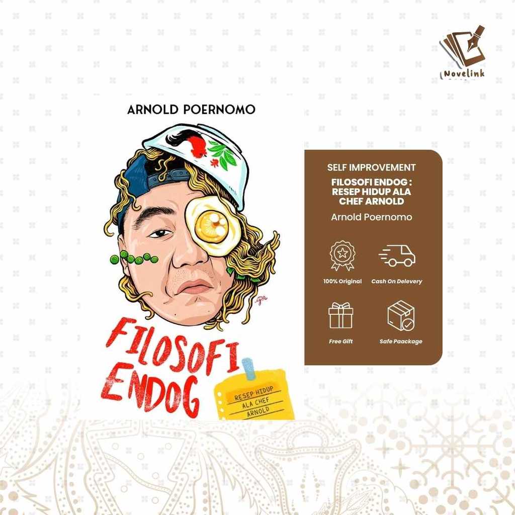 Self Improvement - Filosofi Endog : Resep Hidup Ala Chef Arnold by Arnold Poernomo