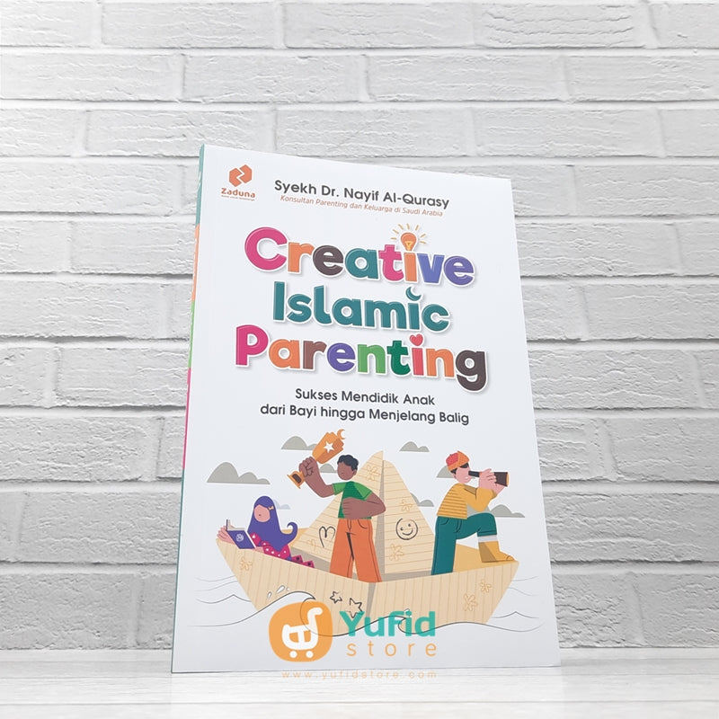BUKU CREATIVE ISLAMIC PARENTING (ZADUNA)