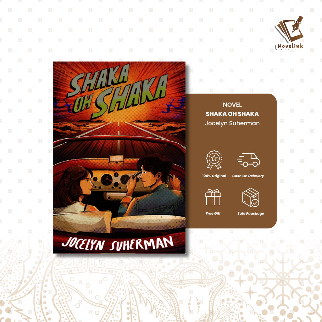 Novel - Shaka Oh Shaka by Jocelyn Suherman