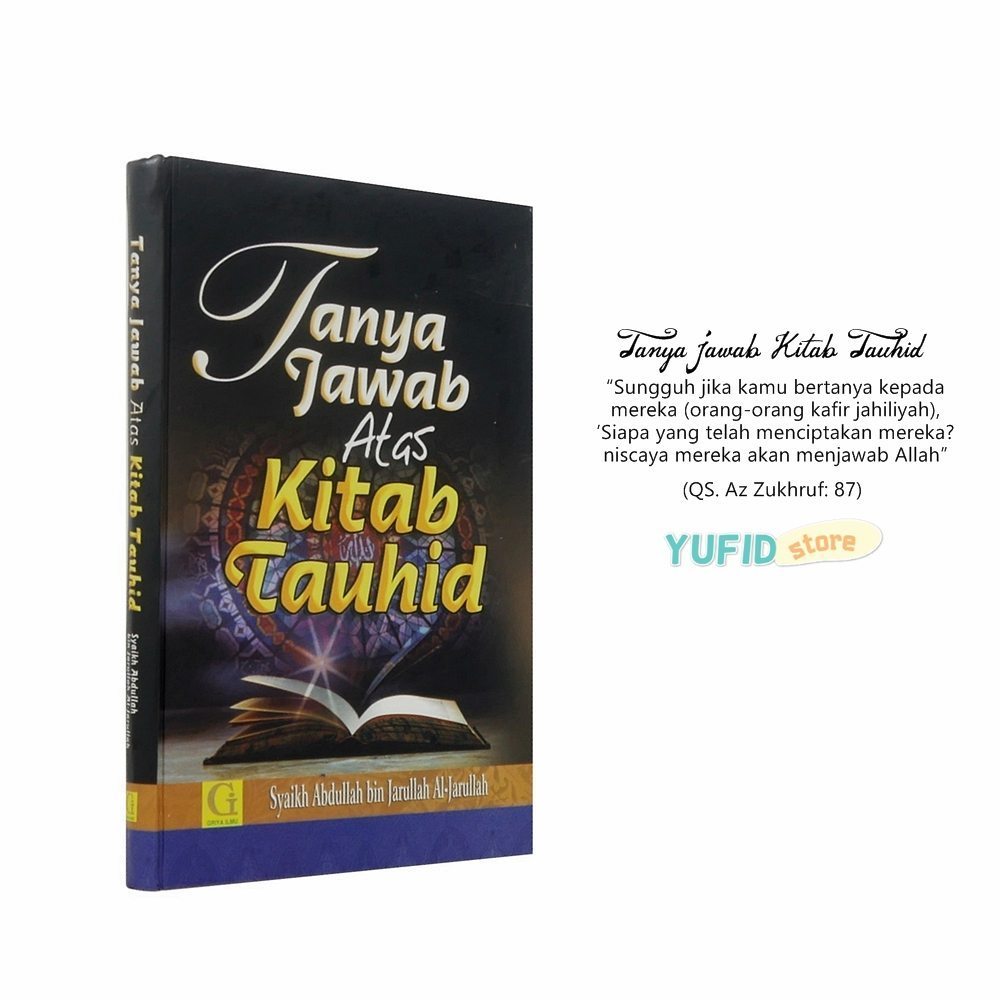 Buku Tanya Jawab Atas Kitab Tauhid (Griya Ilmu)