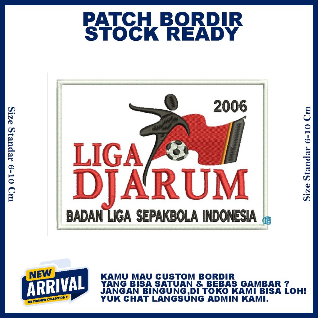 PATCH BORDIR LIGA DJARUM HIGH QUALITY EMBROIDERY - ZONABORDIR