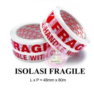 Isolasi Fragile