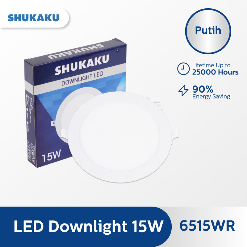 SHUKAKU Lampu Downlight Led  15 Watt Cahaya Putih 6500K