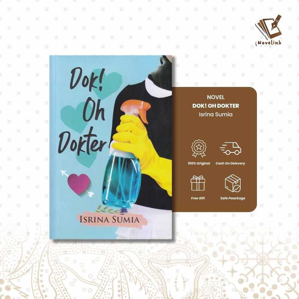 Novel - Dok Oh Dokter by Isrina Sumia