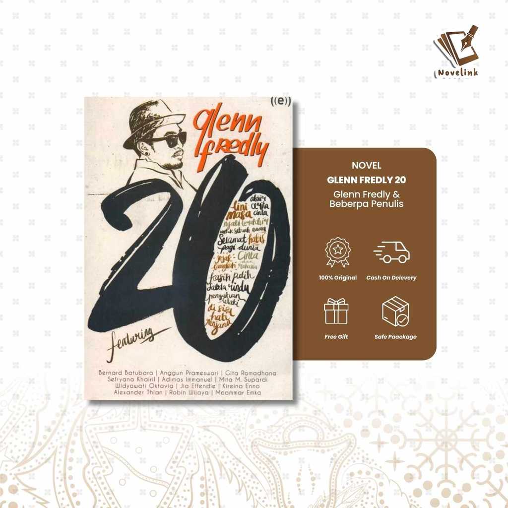 Novel - Glenn Fredly 20 by Glenn Fredly & Beberpa Penulis