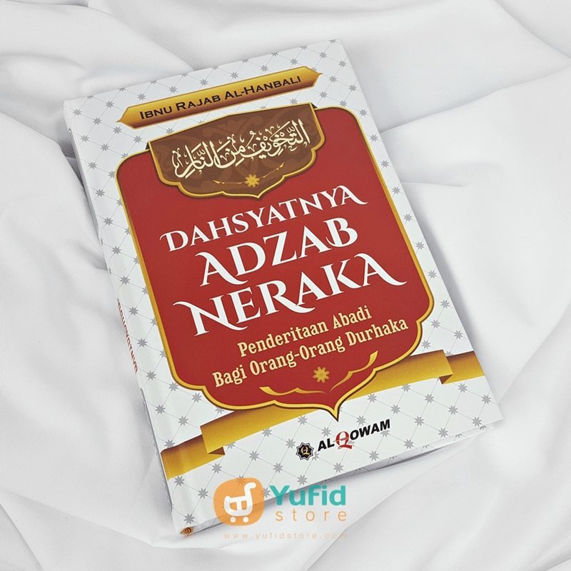 Buku Dahsyatnya Adzab Neraka (Al-Qowam)