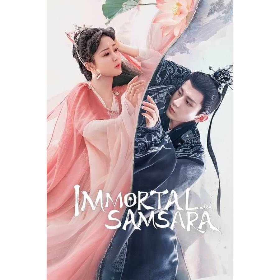 Immortal Samsara Drama China By Creahtive [Gdrive-Tele]