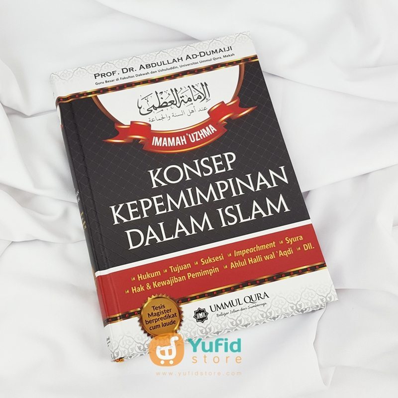 Buku Konsep Kepemimpinan Dalam Islam Ummul Qura