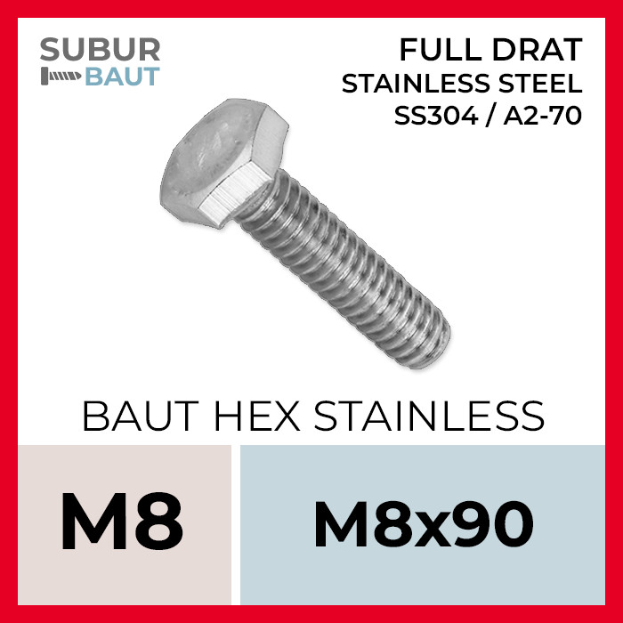 Baut Hex Stainless M8x90 / 8x90 / 8 x 90 Full Drat Grade SS304 / SUS304 / 304 / A2-70 [Stainless Ste