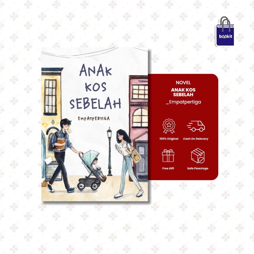 Bookit Store | Novel - Anak Kos Sebelah by _Empatpertiga