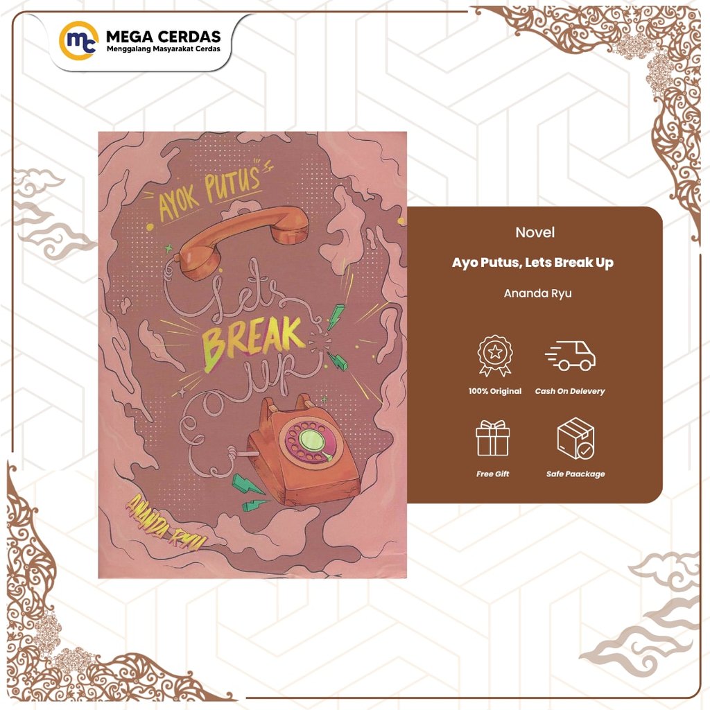 Mega Cerdas | Novel - Ayo Putus, Lets Break Up by Ananda Ryu