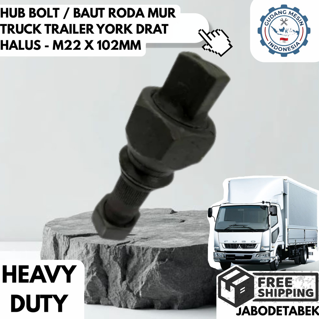 HUB BOLT / BAUT RODA MUR TRUCK TRAILER YORK DRAT HALUS - M22 X 102MM