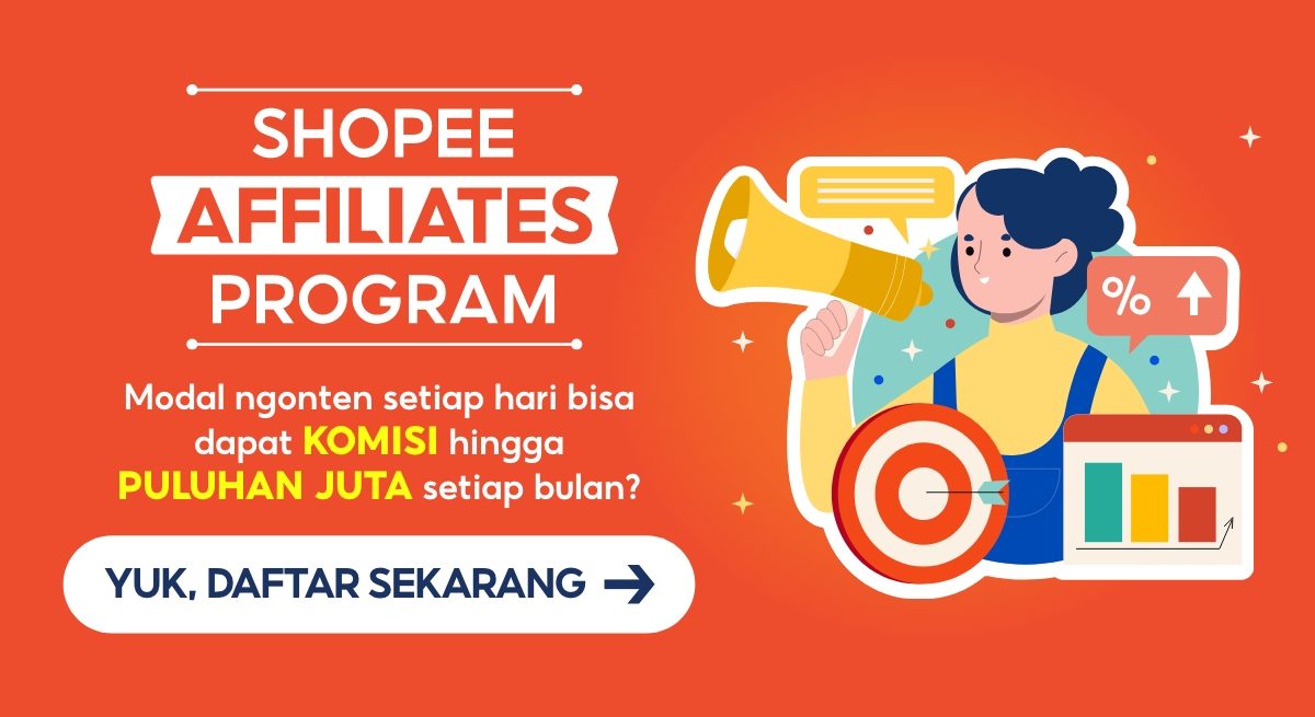 Shopee Affiliates Program | Komisi & Cara Daftar Shopee Affiliate