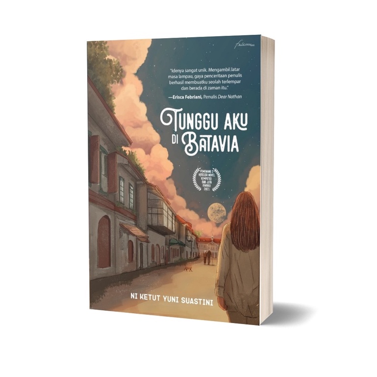 TUNGGU AKU DI BATAVIA - NI KETUT YUNI SUASTINI