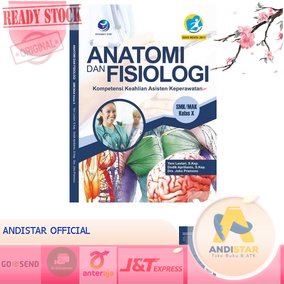 Buku Anatomi Dan Fisiologi, Kompetensi Keahlian Asisten Keperawatan, SMK X