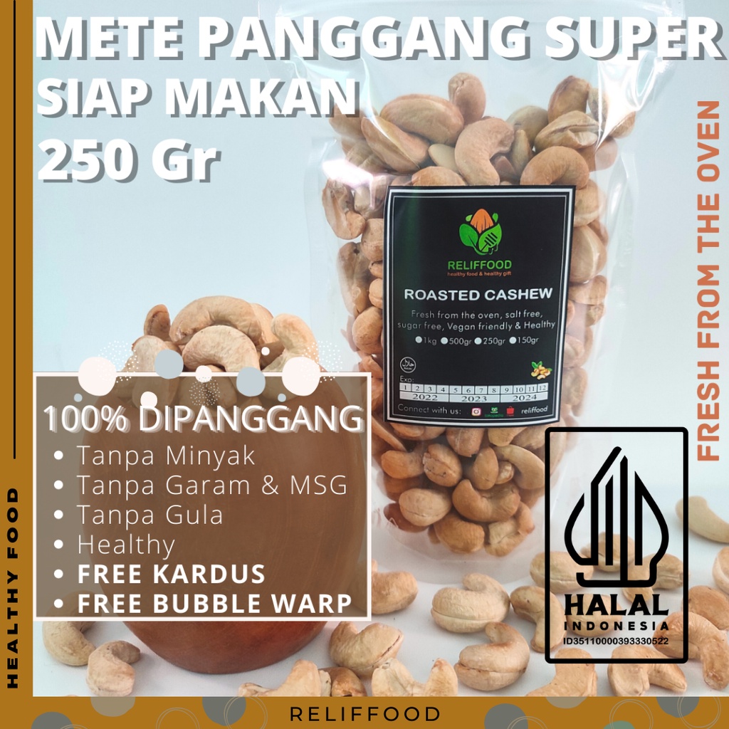 KACANG METE MEDE SUPER PANGGANG OVEN 250 GRAM - ORIGINAL ROASTED