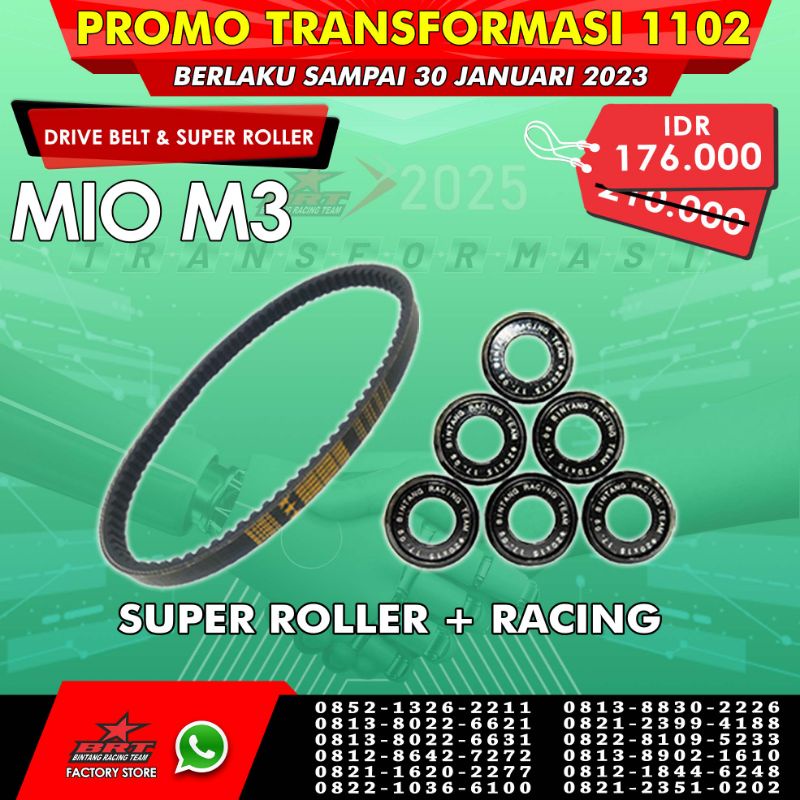 V-BELT & SUPER ROLLER BRT - MIO M3