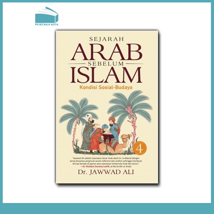 Sejarah Arab Sebelum Islam Jilid 4