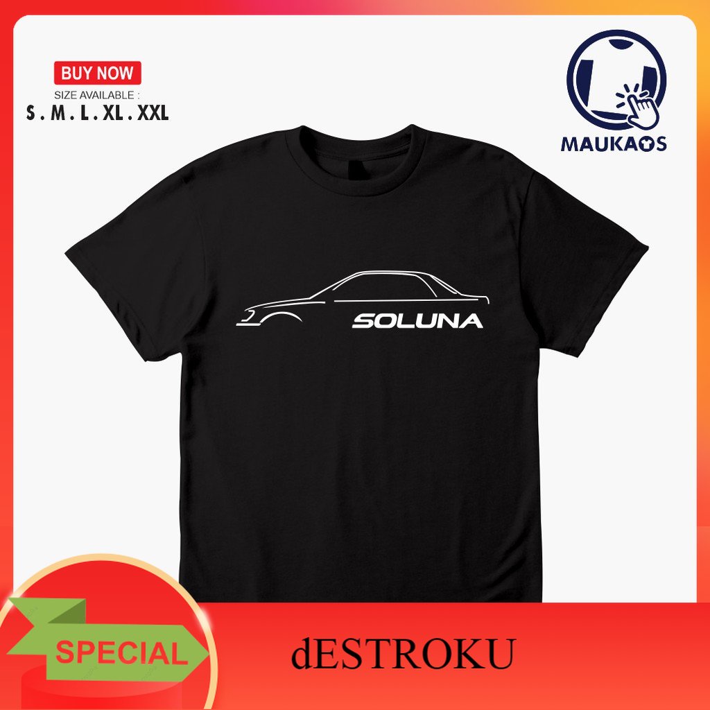 dESTROKU Kaos Baju Mobil TOYOTA SOLUNA Side Kaos Otomotif