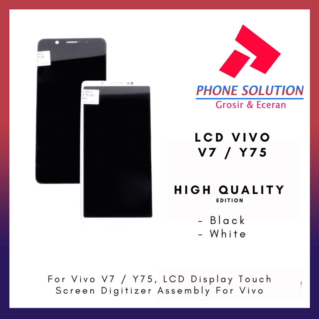 LCD Vivo V7 LCD Vivo Y75 ORIGINAL 100% Fullset Touchscreen // Supplier LCD Vivo - Garansi 1 Bulan