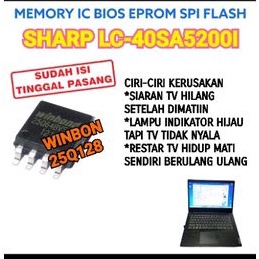 IC FLAS MEMORY SHARP LC-40SA5200I LC-40SA52001 LC-42SA5200 IC BIOS SHARP LC 40SA5200I 40SA52001 40SA