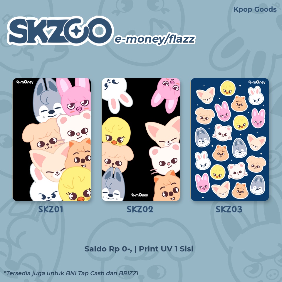 PRE ORDER!! EMONEY/FLAZZ Kpop S K Z00 Str*yklds