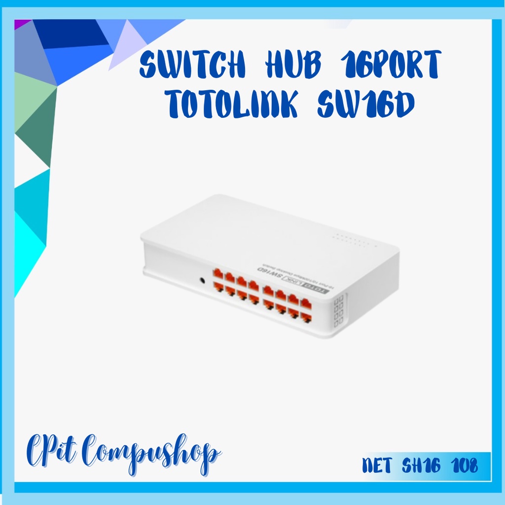 Switch Desktop 16 Port 10/100Mbps - TOTOLINK SW16D