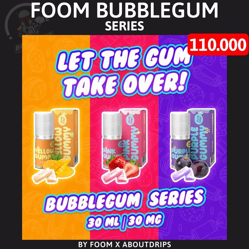 Jual FOOM BUBBLEGUM SERIES SALT NIC 30ML BY FOOM Shopee Indonesia