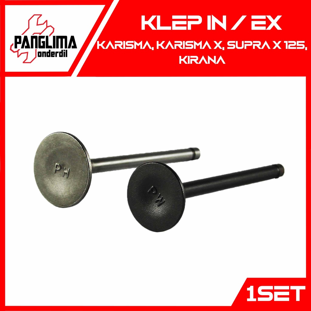 Klep In-Ex Karisma &amp; Supra X 125 &amp; Kirana &amp; Kharisma X Payung-Valve Set