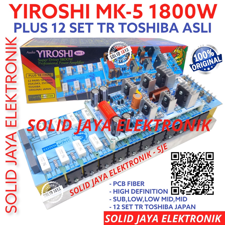 KIT POWER YIROSHI MK5 MK 5 MK-5 1800W MONO AMPLI AMPLIFIER PROFESSIONAL LAPANGAN PLUS TR FINAL TOSHIBA JAPAN 2SA1943 2SC5200 ASLI JEPANG AUDIO YIROSI ORI TRANSISTOR 12SET 12 SET A1943 C5200 LEGEND MASTER ORIGINAL