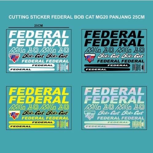 Cutting Sticker Sepeda FEDERAL BOB CAT MG20 MG 20 Panjang 25CM 1Set