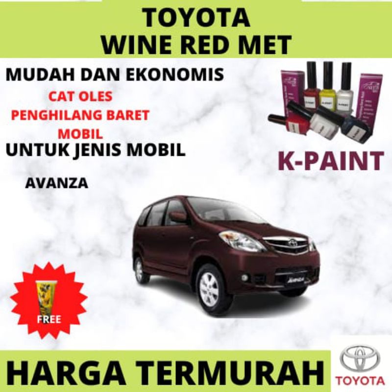 CAT OLES PENGHILANG BARET MOBIL,TOYOTA WINE RED METALIK,AVANZA