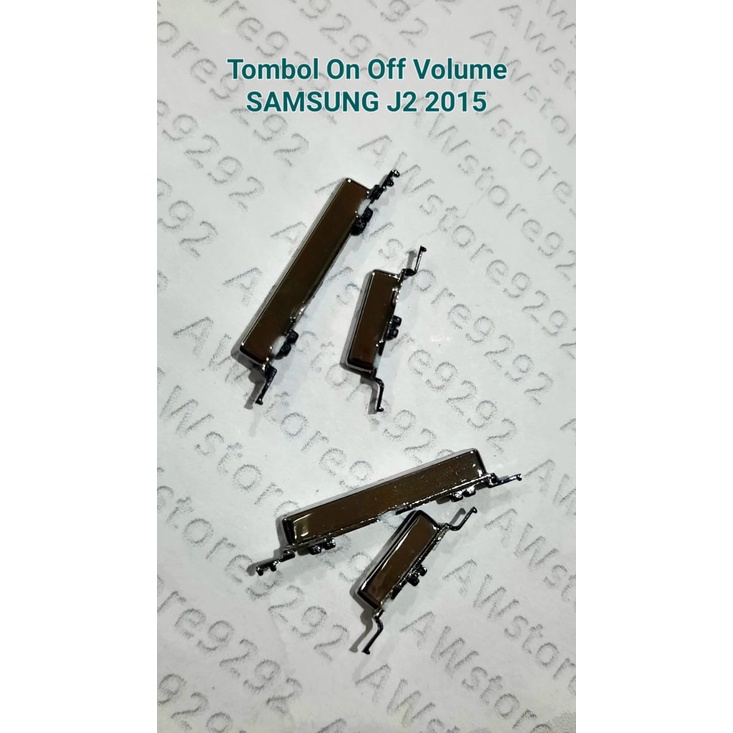 Tombol power on off dan volume luar SAMSUNG J2 2015 J200