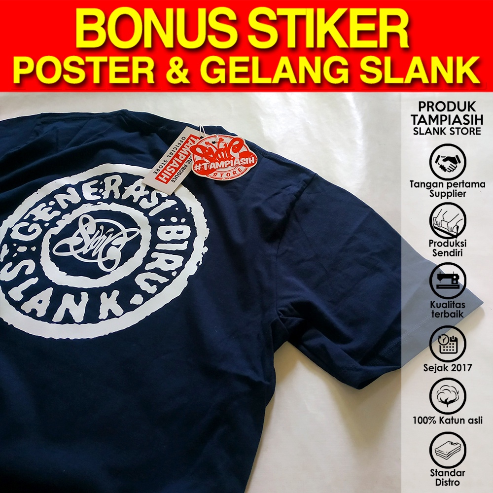 GENERASI BIRU - NAVY - LENGAN PENDEK - 100% ORIGINAL MADE IN SLANKERS - BAJU KAOS SLANK - TAMPIASIH 