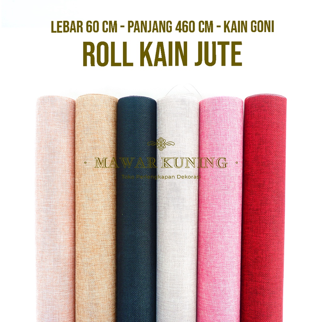 

[ 60 CM x 460 CM ] Roll Kain Jute / Roll Kain Goni