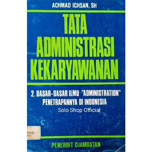 BUKU TATA ADMINISTRASI KEKARYAWANAN Achmad Ichsan Djambatan
