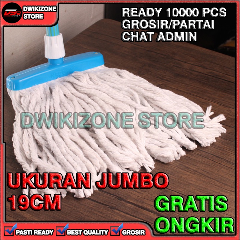 [100% ORIGINAL] ALAT KAIN PEL NAGOYA SUMBU MOP 703 JUMBO 19CM GAGANG LEBAR HIGH QUALITY