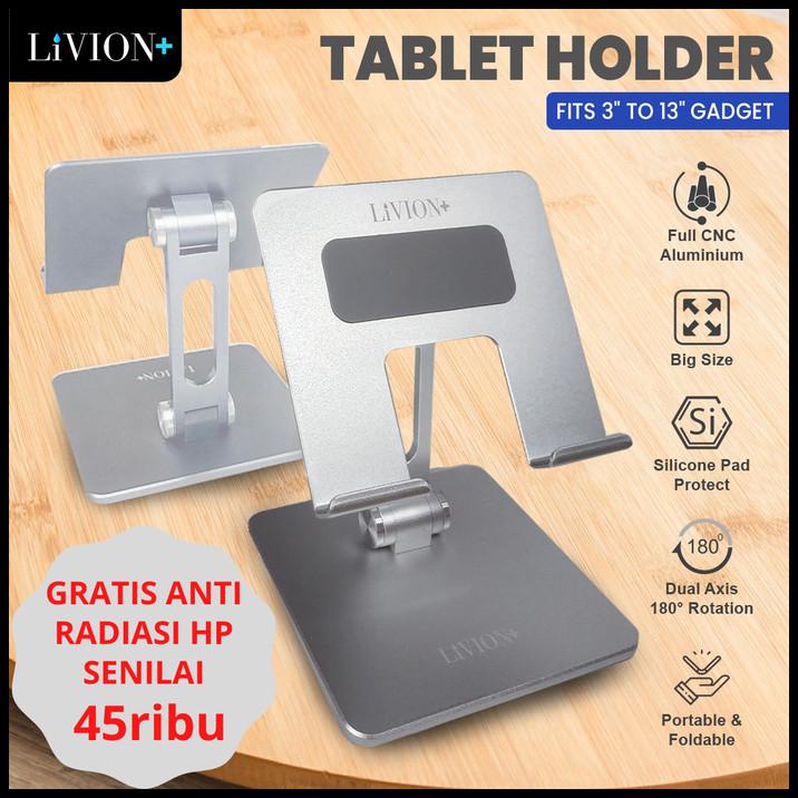 Stand Holder Ipad Pro Tablet Livion+ Dudukan Aluminium Ipad Big Size