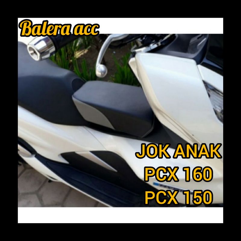 Jok Anak Untuk Motor Pcx 160 Pcx 150 Jok Tambahan Anak Depan Motor Pcx 160 Pcx 150