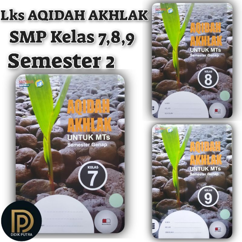 LKS AQIDAH AKHLAK MTS Kelas 7 8 9 Semester 2