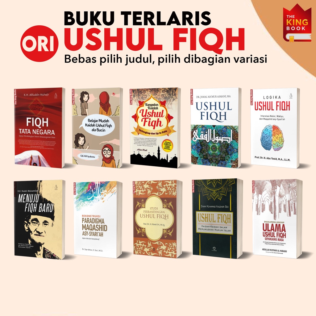 KOLEKSI Lengkap buku ushul fiqh kaidah kaidah ushul fiqh logika ushul fiqh paradigma maqashid asy sy
