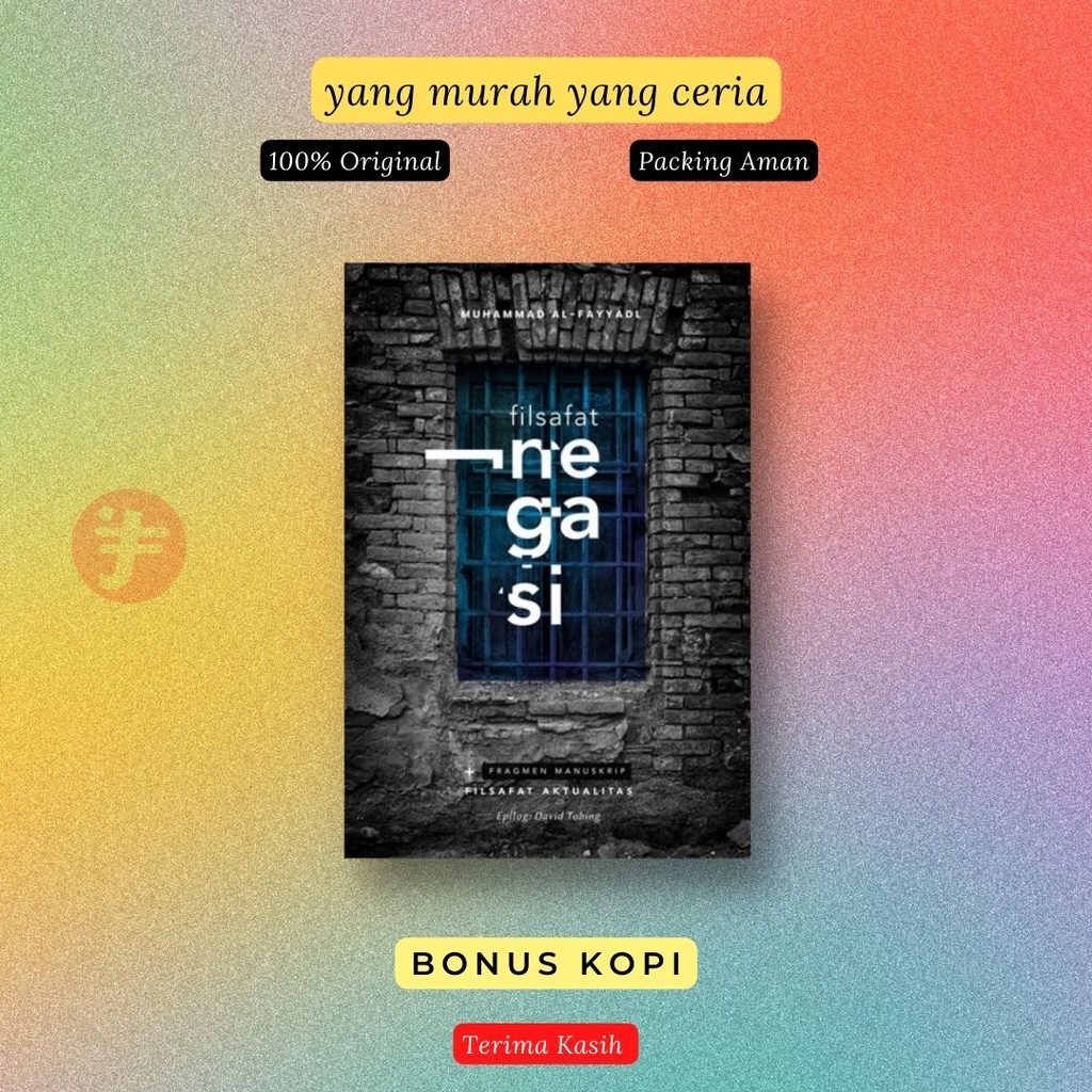 Juragan Firdaus | Filsafat Negasi | Cantrik Pustaka