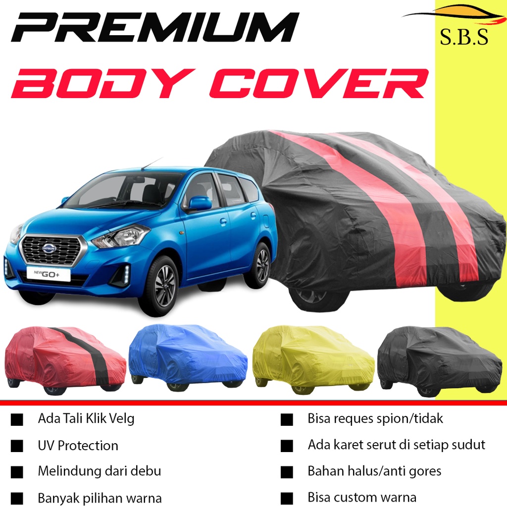 Body Cover Mobil datsun Sarung Mobil Datsun go/datsun go plus/datsun go panca/datsun go 2 baris/datsun go 3 baris/datsun cross/avanza/avanza veloz/avanza lama/xenia/calya/sigra/brio/mobilio/mobilio rs/hrv/yaris/yaris lama/new yaris/all new yaris