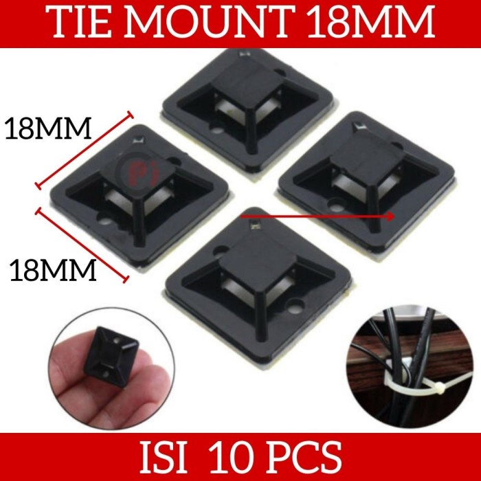 Isi 10 Pcs Tie Mount Kabel Self Adhesive Ukuran 18 x 18mm Warna Hitam