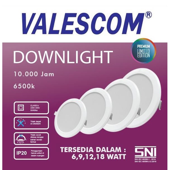 Lampu Downlight LED Bulat VALESCOM 6w 9w 12w 18w 6 watt 9 watt 12 watt 18 watt 6watt 9watt 12watt 18watt Down Light