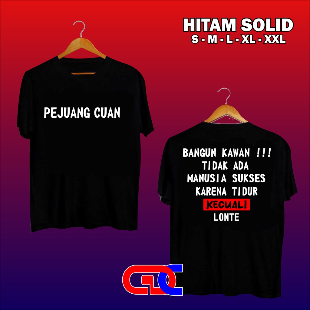 KAOS BAJU TSHIRT KATA KATA / KAOS VIRAL / KAOS SINDIRAN / KAOS UNISEX